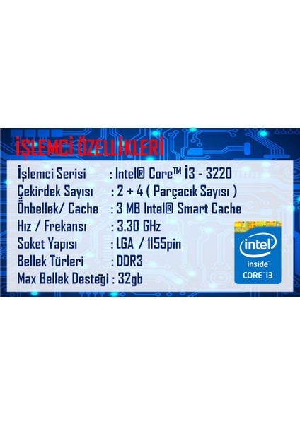 Core i3 3220 3,3 GHz 3 MB Cache 1155 Pin İşlemci fiyatları