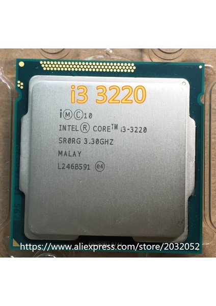 Core i3 3220 3,3 GHz 3 MB Cache 1155 Pin İşlemci modelleri