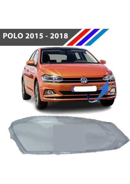 Volkswagen Polo Ön Sol Far Camı 2015 - 2018