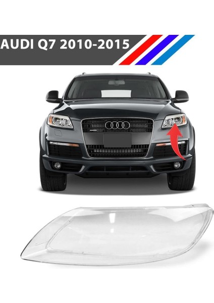 Audi Q7 Ön Sol Far Camı 2010 - 2015 fiyatları