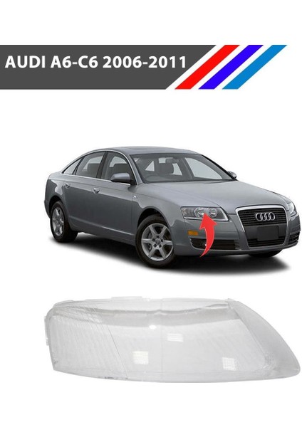 Audi A6 - C6 Ön Sağ Far Camı 2006 - 2011 fiyatları
