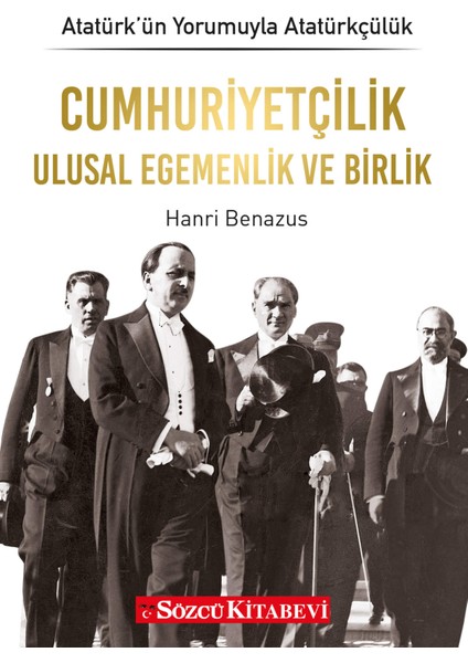 Cumhuriyetçilik Ulusal Egemenlik ve Birlik - Atatürkün Yorumuyla Atatürkçülük 2