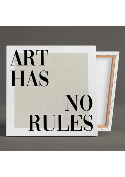 Art Has No Rules Motivasyon Tipografik Kanvas Tablo