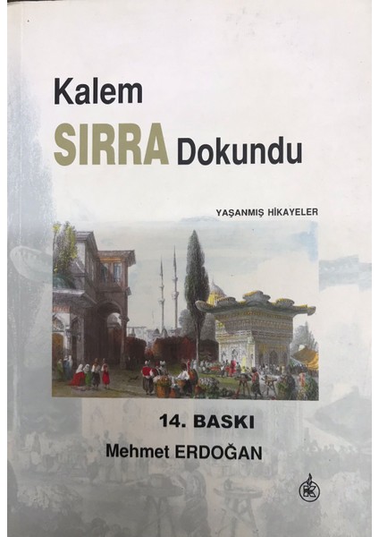 Kalem Sırra Dokundu