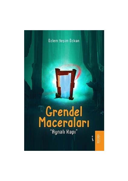 Grendel Maceraları - Özlem Yeşim Özkan