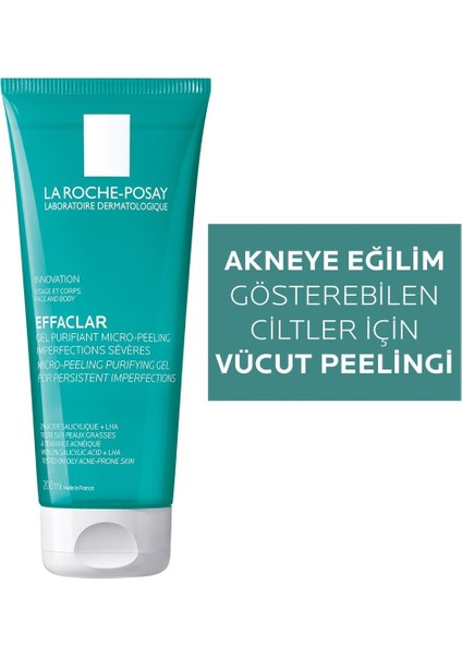 La Roche Posay Effaclar Mikro Peeling Jel Yüz ve Vücut 200 ml