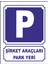 Şirket Araçları Park Yeri Uyarılevhası 1