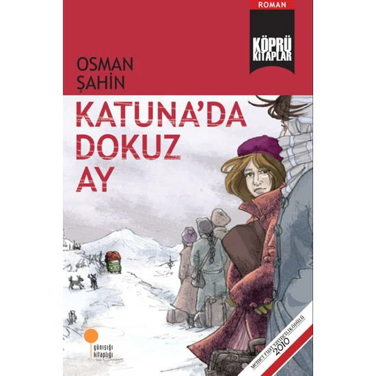 Köprü Kitaplar 5 Katuna'da Dokuz Ay - Osman Şahin