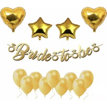 Bal10 Dünyası Bride To Be Balonlu Kaligrafi Banner Yazı Set Gold