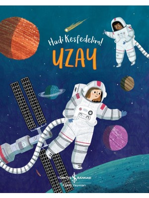 Uzay – Hadi Keşfedelim! - Claire Philip