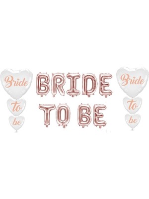 Rönesans Parti Bride To Be Rose Gold Folyo Balon ve Beyaz Üstüne Rose Gold Kalp Balon Set