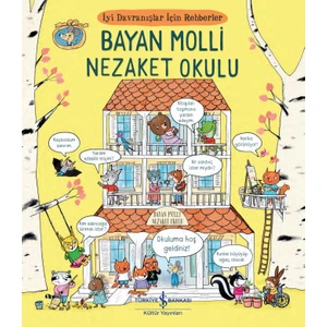 Bayan Molli Nezaket Okulu - İyi Davranışlar İçin Rehberler - Zanna Davidson