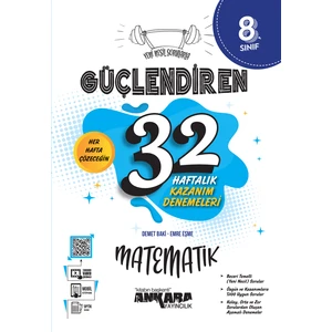 Ankara Yayıncılık 8.Sınıf  Güçlendiren 32 Haftalık Matematik Kazanım Denemeleri