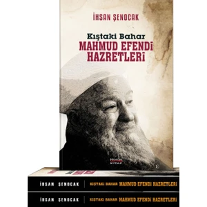 Kıştaki Bahar Mahmut Efendi Hazretleri