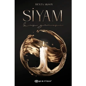 Siyam: Kış Güneşi (Ciltli) - Beyza Aksoy