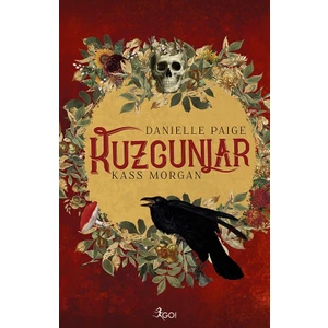 Kuzgunlar -  Danielle Paige – Kass Morgan