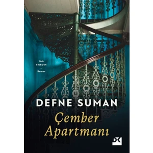 Çember Apartmanı - Defne Suman