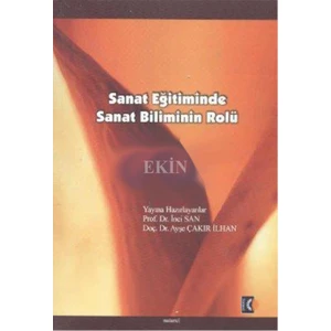 Sanat Eğitiminde Sanat Biliminin Rolü