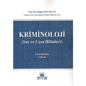 Kriminoloji (Suç ve Ceza Bilimleri)