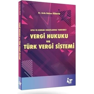 Vergi Hukuku ve Türk Vergi Sistemi