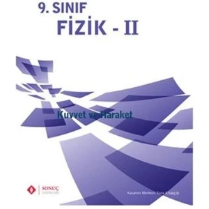 Sonuç 9. Sınıf Fizik 2 Kuvvet ve Hareket