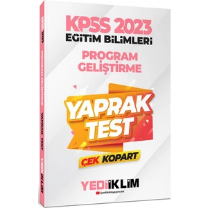 Yediiklim Yayınları KPSS 2023 Eğitim Bilimleri Program Geliştirme Çek Kopart Yaprak Test