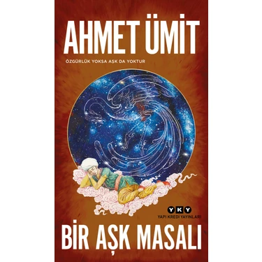 Bir Aşk Masalı - Ahmet