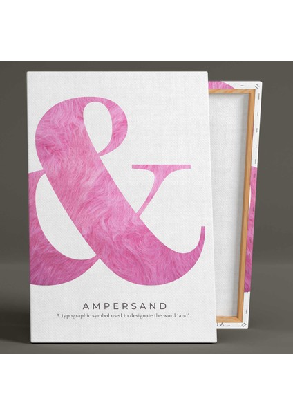 Ile Işareti Pembe Peluş Ampersand Tipografik Minimal Iskandinav Tarzı Kanvas Tablo