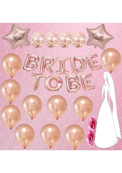 Bride To Be Rose Gold Balon Set Bekarlığa Veda Partisi Set-11