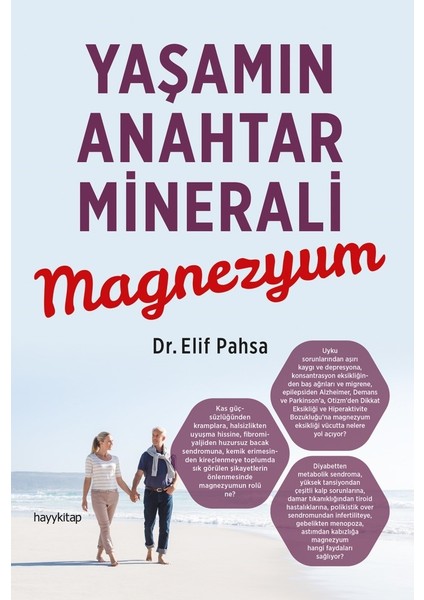 Yaşamın Anahtar Minerali Magnezyum - Elif Pahsa