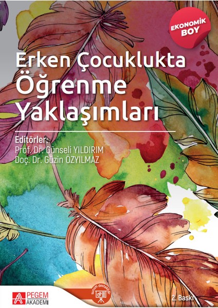 Erken Çocuklukta Öğrenme Yaklaşımları Ekonomik Boy