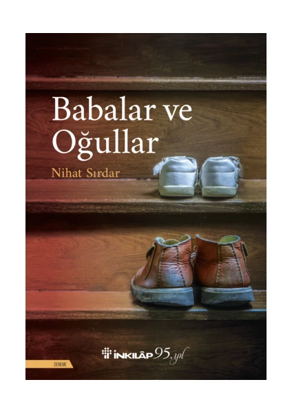 Babalar ve Oğullar - Nihat Sırdar