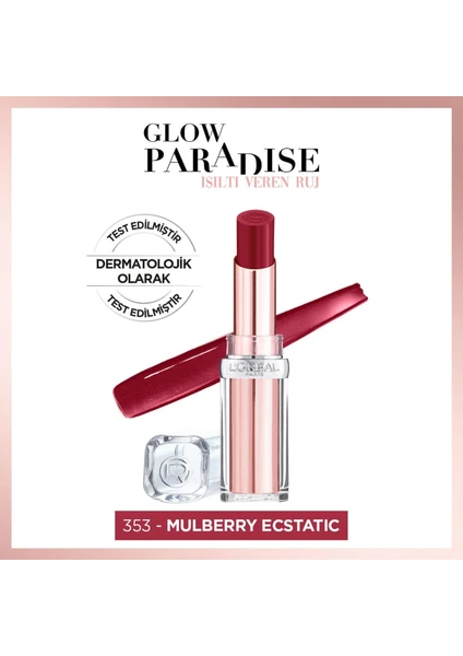 Glow Paradise Balm-in-lipstick - Işıltı Veren Bordo Tonlu Ruj 353 Mulberry Ecstatic