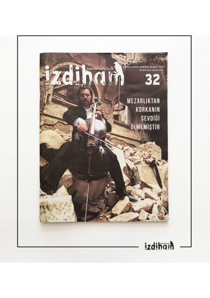 Izdiham 32. Sayı Aralık 2017-OCAK 2018