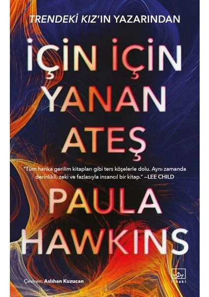 İçin İçin Yanan Ateş - Paula Hawkins