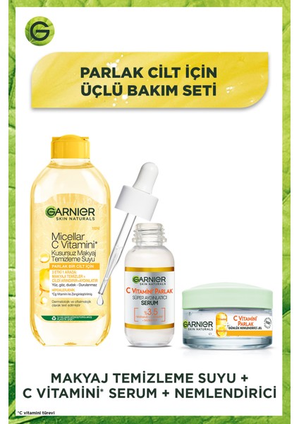 Parlak Cilt Için Makyaj Temizleme Suyu + C Vitamini Serum + Nemlendirici Seti