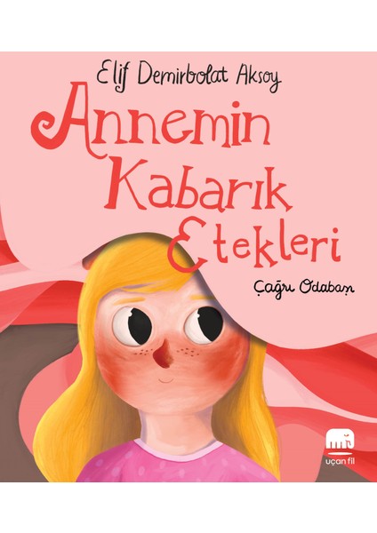Annemin Kabarık Etekleri - Elif Demirbolat Aksoy - Ediz Dikmelik