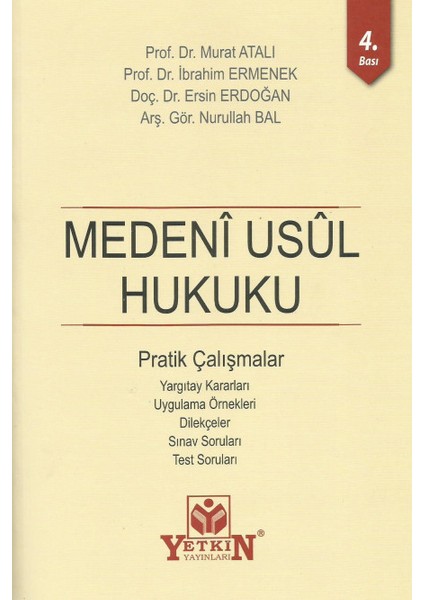 Medeni Usul Hukuku Pratik Çalışmalar