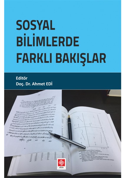 Sosyal Bilimlerde Farklı Bakışlar Ahmet Edi