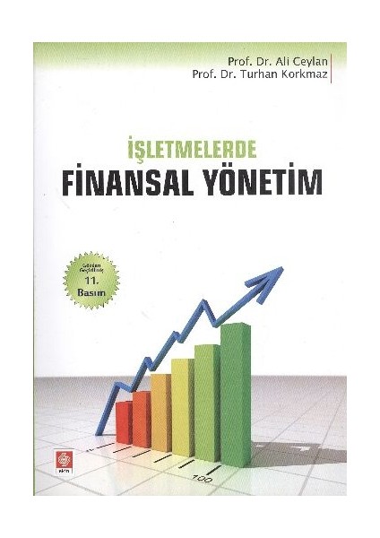 Işletmelerde Finansal Yönetim 11.baskı