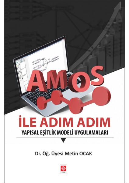 Amos Ile Adım Adım Yapısal Eşitlik Modeli Uygulama
