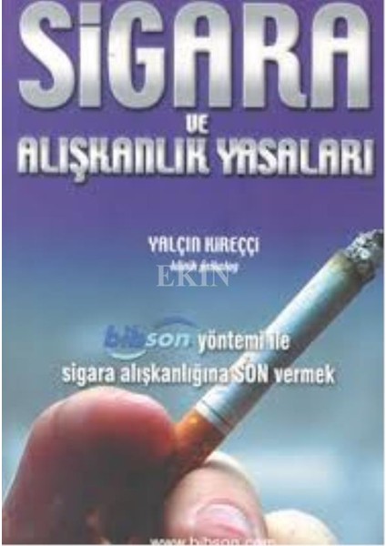 Sigaravealışkanlıkyasaları