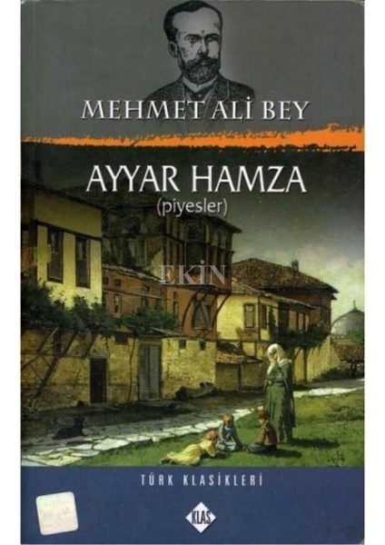 Ayyarhamza(Piyesler)