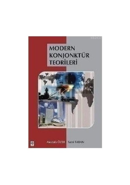 Modern Konjonktür Teorileri Mustafa Özer