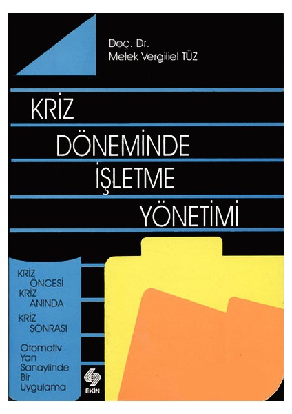 Kriz Döneminde Işletme Yönetimi Melek V.tüz