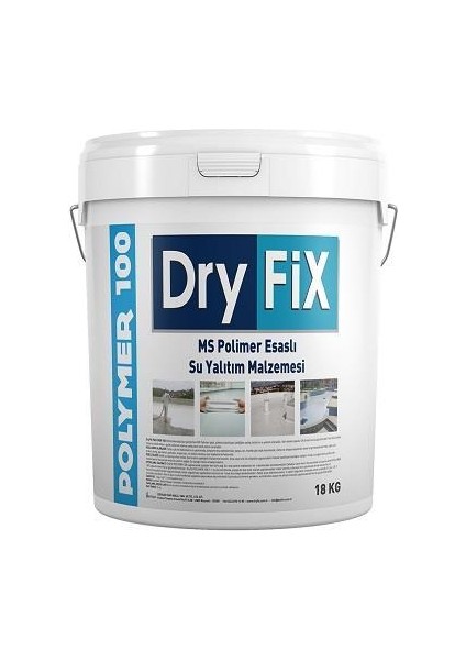Dryfix POLYMER100 Polimer Esaslı Su Yalıtım Malzemesi 18 kg Beyaz