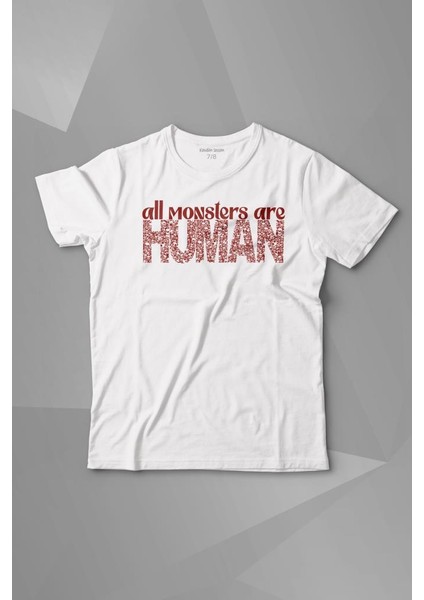 All Monsters Are Human Kurukafa Canavar Baskılı Çocuk T-Shirt