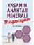 Yaşamın Anahtar Minerali Magnezyum - Elif Pahsa 1