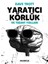 Yaratıcı Körlük - Dave Trott 1