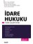 Idare Hukuku Teorik Çalışma Kitabı 1